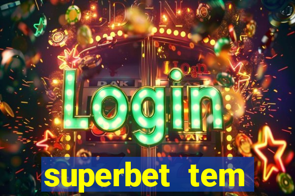 superbet tem pagamento antecipado